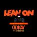 Download lagu Major Lazer & DJ Snack feat Mø - Lean On (Ookay It's Lit Remix) mp3 gratis di zLagu.Net