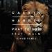 Free download Music Calvin Harris & HAIM - Pray To God (R3hab Remix) mp3