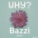 Download mp3 lagu Why (Bazzi Cover) baru