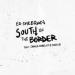 Ed Sheeran - South of the Border (feat. Camila Cabello & Cardi B)(Anpovy Remix) Lagu Free