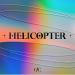 Free download Music CLC - HELICOPTER mp3