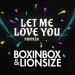 Music DJ Snake - Let Me Love You (BOXINLION Remix ft. Travis Garland) baru