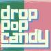 Download music Drop Pop Candy Ver れをる と ギガ terbaru - zLagu.Net