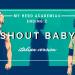 Download musik Shout Baby - My Hero Academia 4 - Ending 2 gratis - zLagu.Net