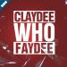 Download lagu gratis CLAYDEE & FAYDEE - WHO (TWERK REMIX)[FREE DOWNLOAD] terbaru