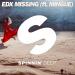 Download music EDX - Missing (ft. Mingue) - OUT NOW on Beatport/Spotify! mp3 Terbaik - zLagu.Net