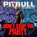 Lagu Dont Stop The Party- pit bull (reeditado)by mauricio. terbaik