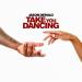 Download Take You Dancing Lagu gratis