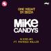 Download mp3 Mike Candys & Evelyn feat. Patrick Miller - One Night in a (Radio Mix) music gratis - zLagu.Net