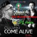 Download lagu gratis Chawki - Come Alive (Remix)by The Brothers Project & DJ Amelo terbaru di zLagu.Net