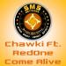 Download lagu mp3 Chawki Ft. RedOne - Come Alive terbaru