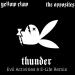 Download music Yellow Claw & The Opposites - Thunder (Evil Activities & E-Life Remix) mp3 baru