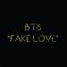 Download lagu BTS - Fake Love Instrumental gratis