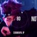 Download lagu BTS (방탄소년단) - NOT TODAY [8D USE HEADPHONES]  mp3 Terbaru di zLagu.Net