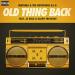 Musik Old Thing Back (feat. Ja Rule and Ralph Tresvant) gratis