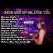 Download lagu terbaru DJ KARMA CINTA VS BERBEZA KASTA V3 |DUGEM NONSTOP MALAYSIA 2020 V1| DJ BAPER ON THE MIX mp3 Free