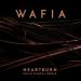 Download mp3 gratis Wafia - Heartburn (Felix Cartal Remix)