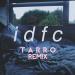 Download mp3 lagu blackbear - Idfc (tarro Remix) online - zLagu.Net