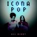 Download lagu Icona Pop-All Night mp3