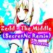 Download mp3 Zedd - The dle feat J.Fla (SecretNc Remix)