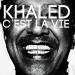 Download lagu Cheb Khaled - C'est la vie | الشاب خالد - سي لافي mp3 baik