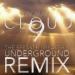 Download lagu PACMAN* - Cloud 9 (The Speaker Breaker's Underground Remix) mp3 gratis