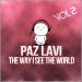 Download lagu Dj Paz Lavi - The Way I See The World Vol.2 (Full Live Set ) mp3 Terbaik di zLagu.Net