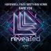 Download mp3 gratis Hardwell feat. Matthew Koma - Dare You (Radio Edit) terbaru