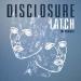 Download lagu gratis Disclosure - Latch Ft Sam Smith (T.Williams Club Edit) terbaik