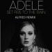 Download mp3 Adele - Set Fair To The Rain (Alfred Remix) gratis - zLagu.Net