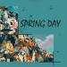 Free Download lagu Spring Day_ BTS ( SPEED UP VERSION )
