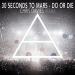 Download 30 Seconds To Mars - Do Or Die (Chris Davies Remix) lagu mp3