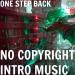 Download lagu No Copyright Intro ic- One Step Back (Dubstep) mp3