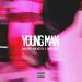 Download musik Young Man (feat. Chief Keef) terbaik