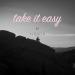 Download musik Take It Easy (Free download) baru