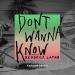 Lagu terbaru Don't Wanna Know (Fareoh Remix) [feat. Kendrick Lamar] mp3 Free