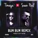 Download lagu Timaya ft Sean Paul - Bum Bum Remix mp3 baru di zLagu.Net