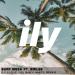 Download music Surf Mesa ft. Emilee - ily (i love you baby)(Amice Remix) mp3 Terbaik - zLagu.Net