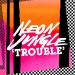 Download mp3 Terbaru Neon Jungle - Trouble (Monsieur Adi Remix) gratis