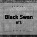 Download mp3 gratis [EAREYE] 방탄소년단(BTS) - Black Swan(블랙스완) Cover (Arranged By NUVO) terbaru