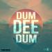 Download Dum Dee Dum mp3 gratis