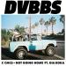 Download DVBBS & CMC$ - Not Going Home ft. Gia Koka lagu mp3 baru