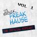 Music FREAK HAUSE VOL 1-DJ BR3ZK terbaru