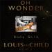 Download lagu Oh Wonder - Body Gold (Louis The Child Remix) mp3 Gratis