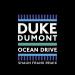 Download lagu Duke Dumont - Ocean Drive (Shaun Frank Remix) mp3 baik