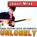 Lagu terbaru Jason Mraz Unlonely Instrumental Karaoke download FULL Lagu www.smarturl.it/Yundapratama mp3