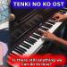 Download mp3 Tenki no Ko OST - Is there still anything that love can do? (Piano & Orchestral Cover) baru