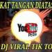 Download lagu DJ - ANGKAT - TANGAN - DIATAS - Spesial - Tik - Tok - 2018 - RAHMAT - TAHALU - DJ5 (2) mp3 baik di zLagu.Net