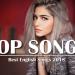 Download lagu Top Hits 2018 Best English Songs Of 2018 New Songs Remixes Of Popular Song ic Hits 2018 mp3 Terbaik
