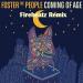 Download Foster The People - Coming Of Age (Firebeatz Remix)[FREE DOWNLOAD] mp3 Terbaik